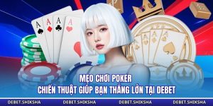 Mẹo chơi poker